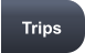 Trips